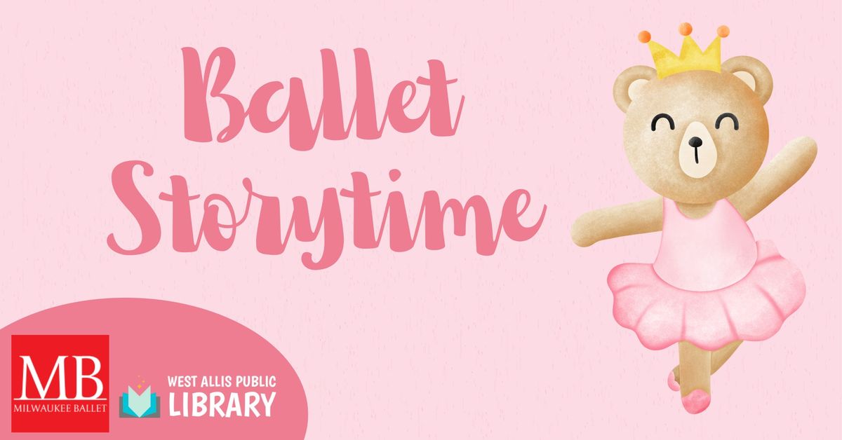 Ballet Storytime with Milwaukee Ballet