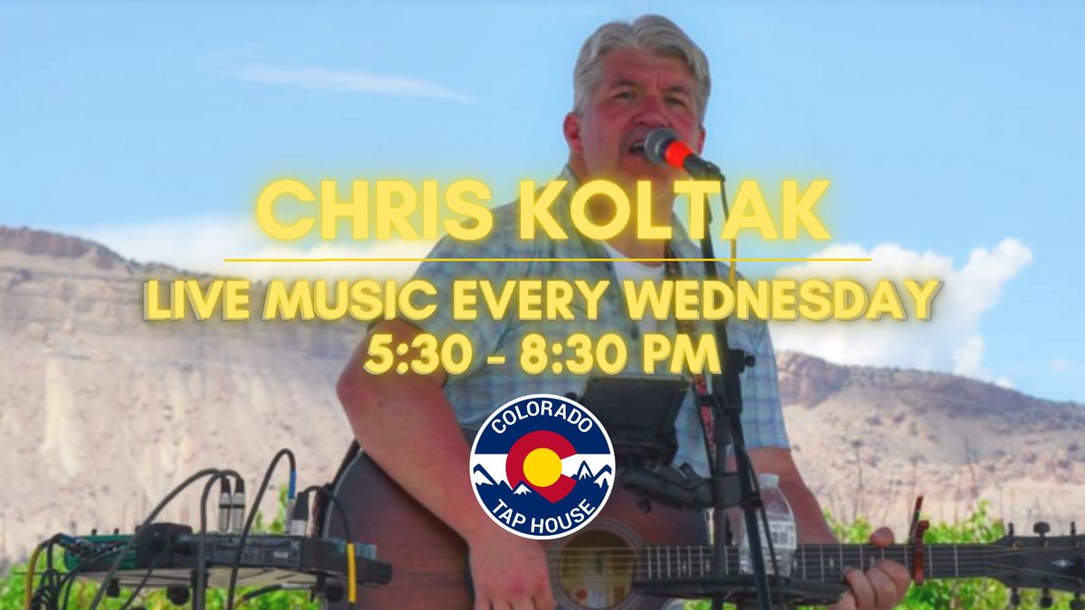 Live Music Wednesday - Chris Koltak