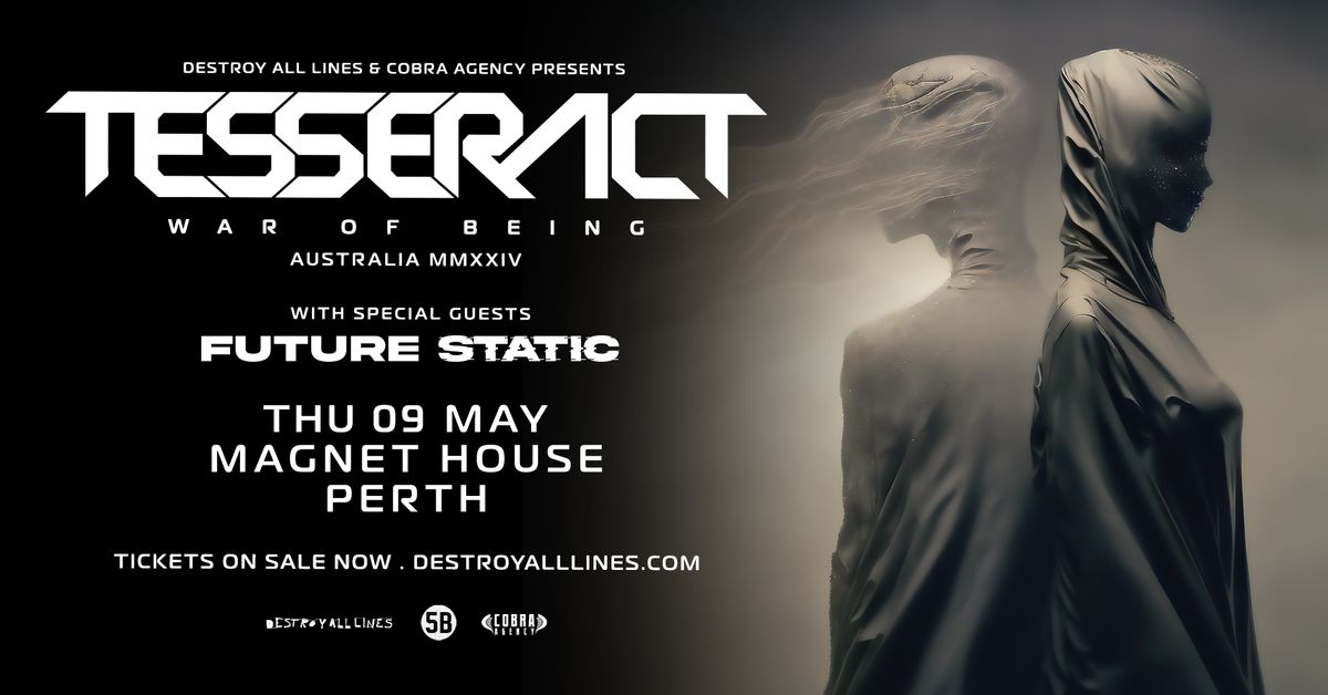 Tesseract \/\/ Perth \/\/ War Of Being Australian Tour MMXXIV \/\/ Magnet House (w. Future Static)