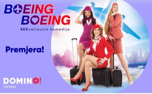 DOMINO teatras | premjera BOEING BOEING