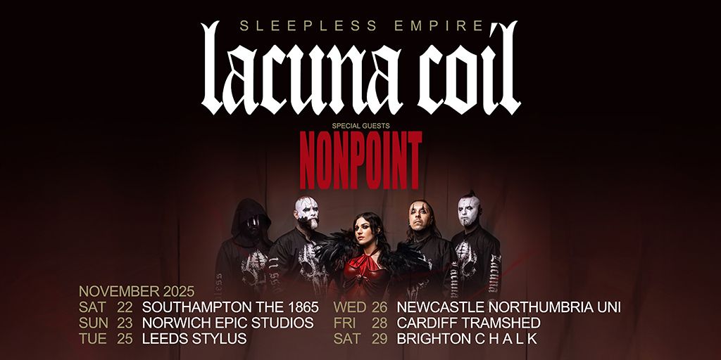 LACUNA COIL - SLEEPLESS EMPIRE TOUR + NONPOINT