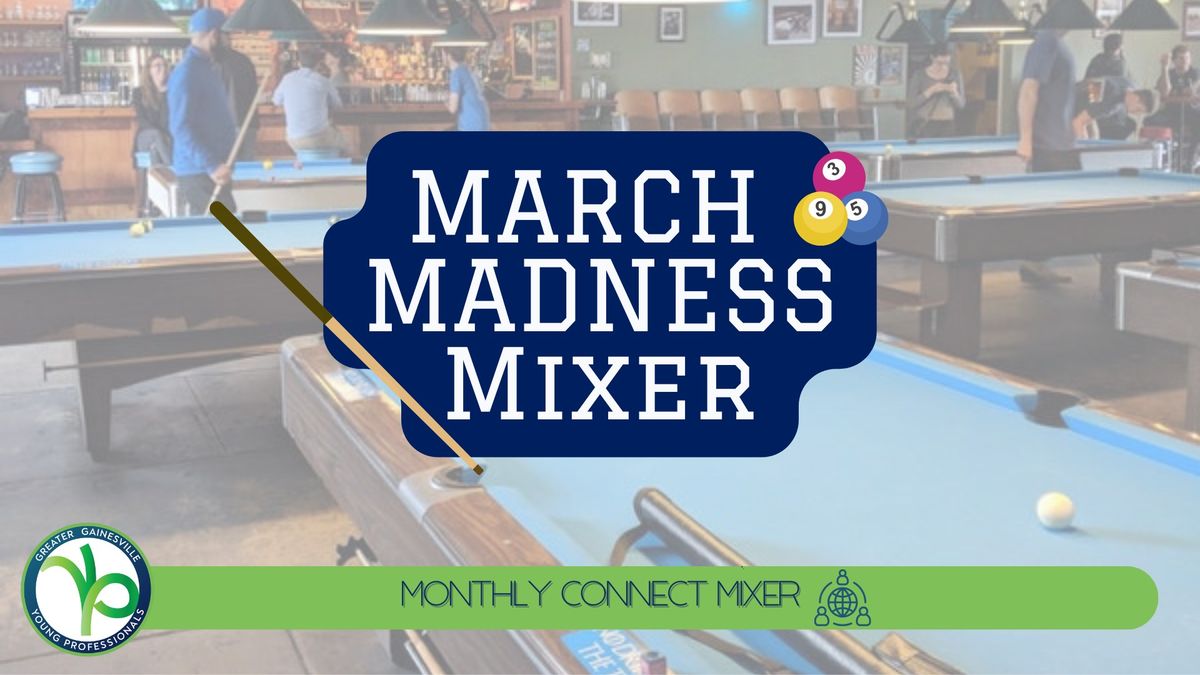 March Madness Mixer