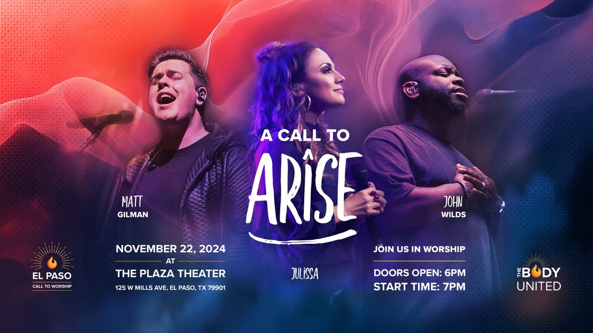 A Call to Arise- FREE EVENT: RSVP TODAY!