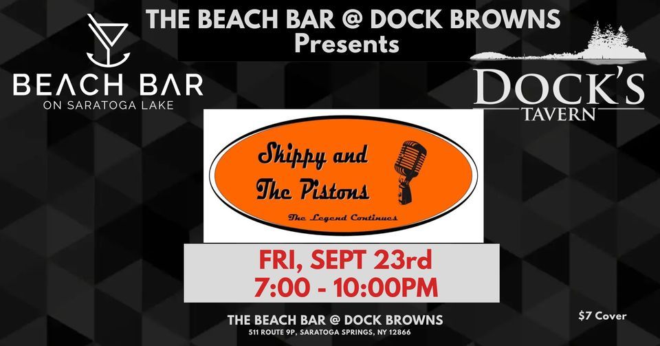 Skippy and the Pistons @ Dock Brown's Beach Bar