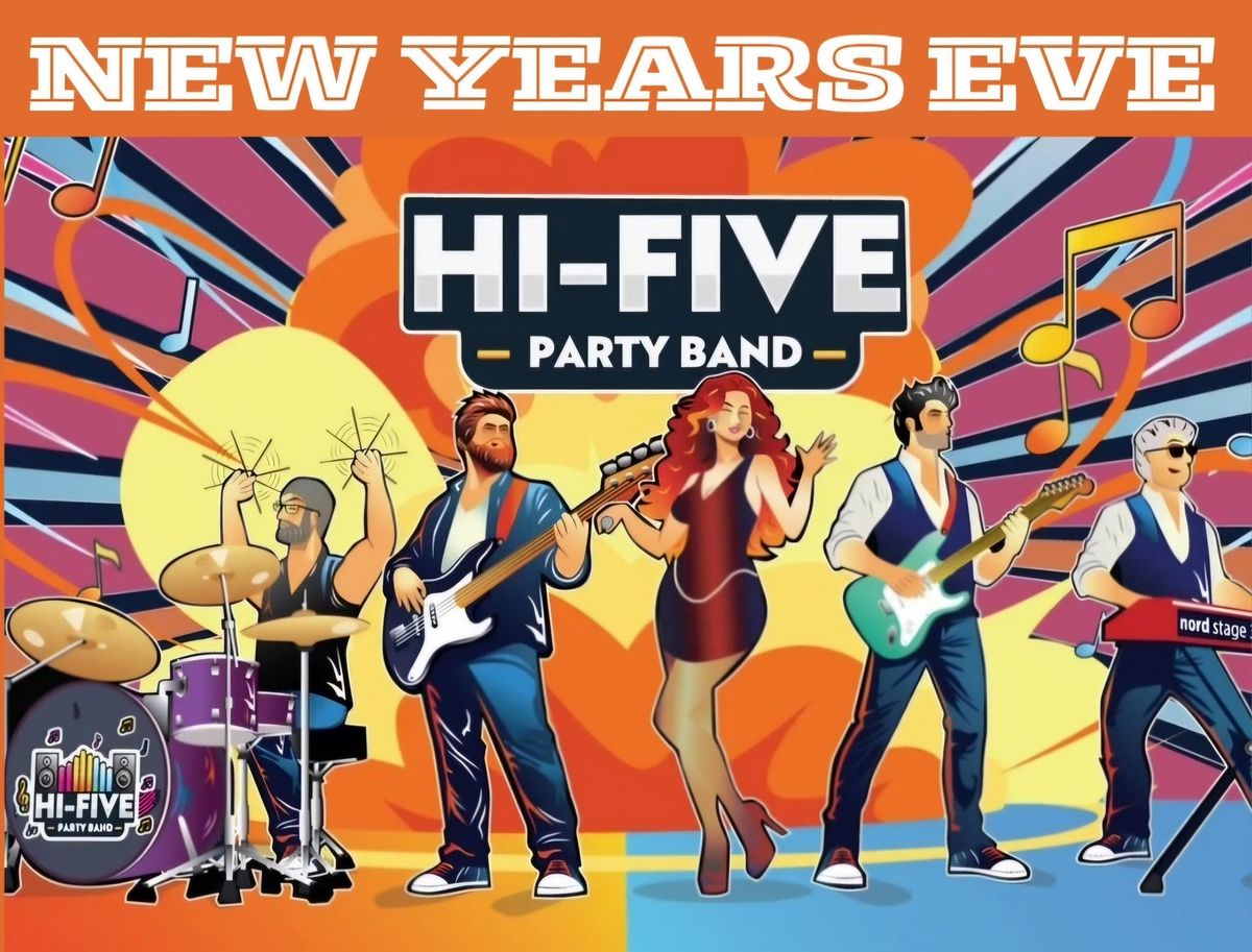 NEW YEARS EVE with HI-FIVE BAND