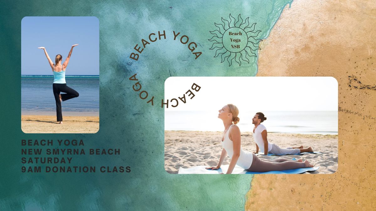 Beach Yoga in New Smyrna Beach Saturdays at 9 AM