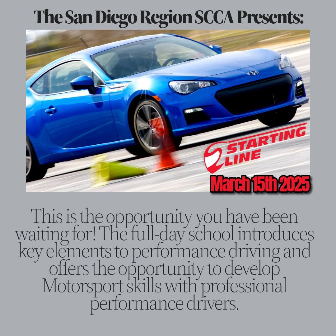 San Diego Region SCCA presents: Starting Line March 15th 2025