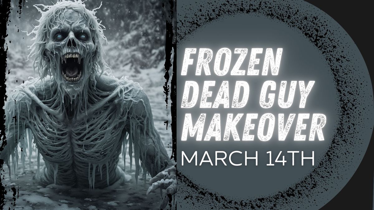 Frozen Dead Guy Makeover