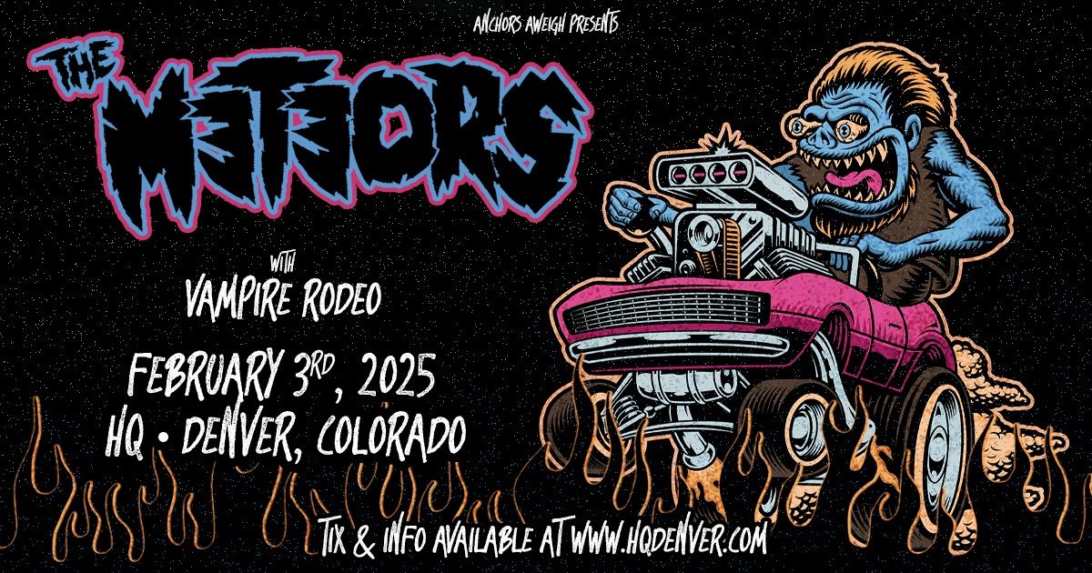 The Meteors with Vampire Rodeo | Denver, CO