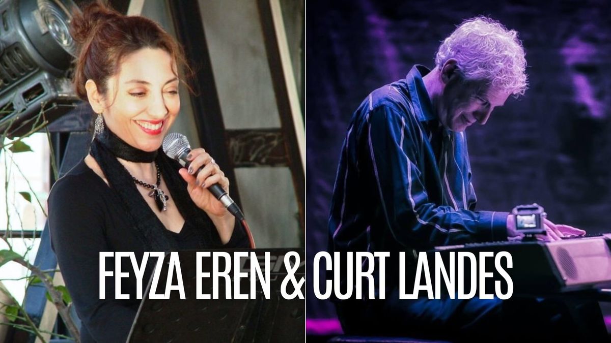 Feyza Eren and Curt Landes