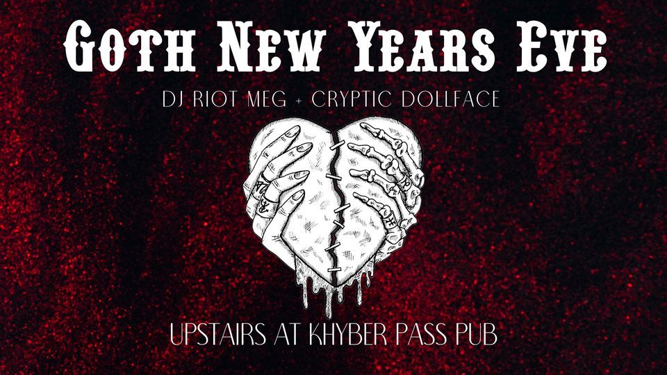 SOLD OUT!  Goth New Years Eve Dance Party