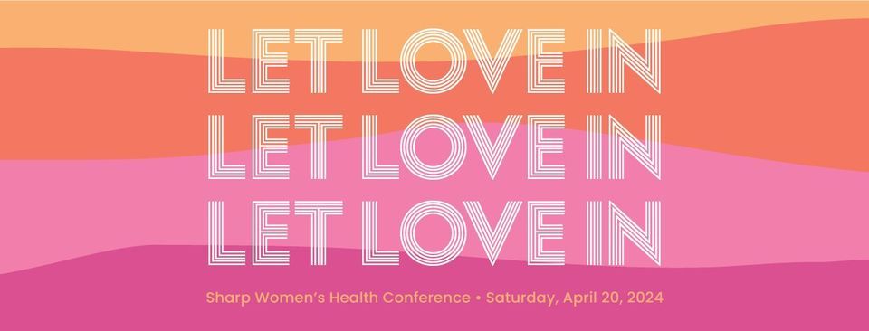 Sharp Women's Health Conference