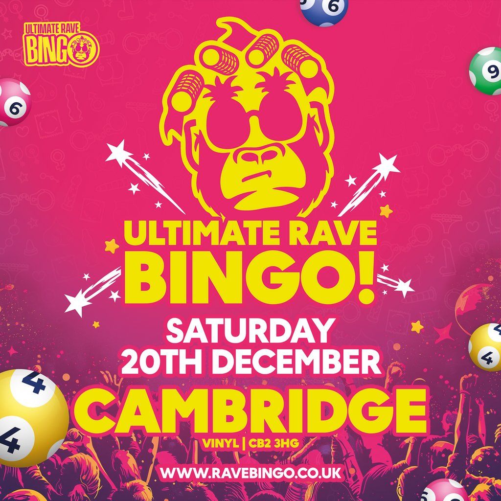 Ultimate Rave Bingo \/\/ Cambridge \/\/ Xmas Special