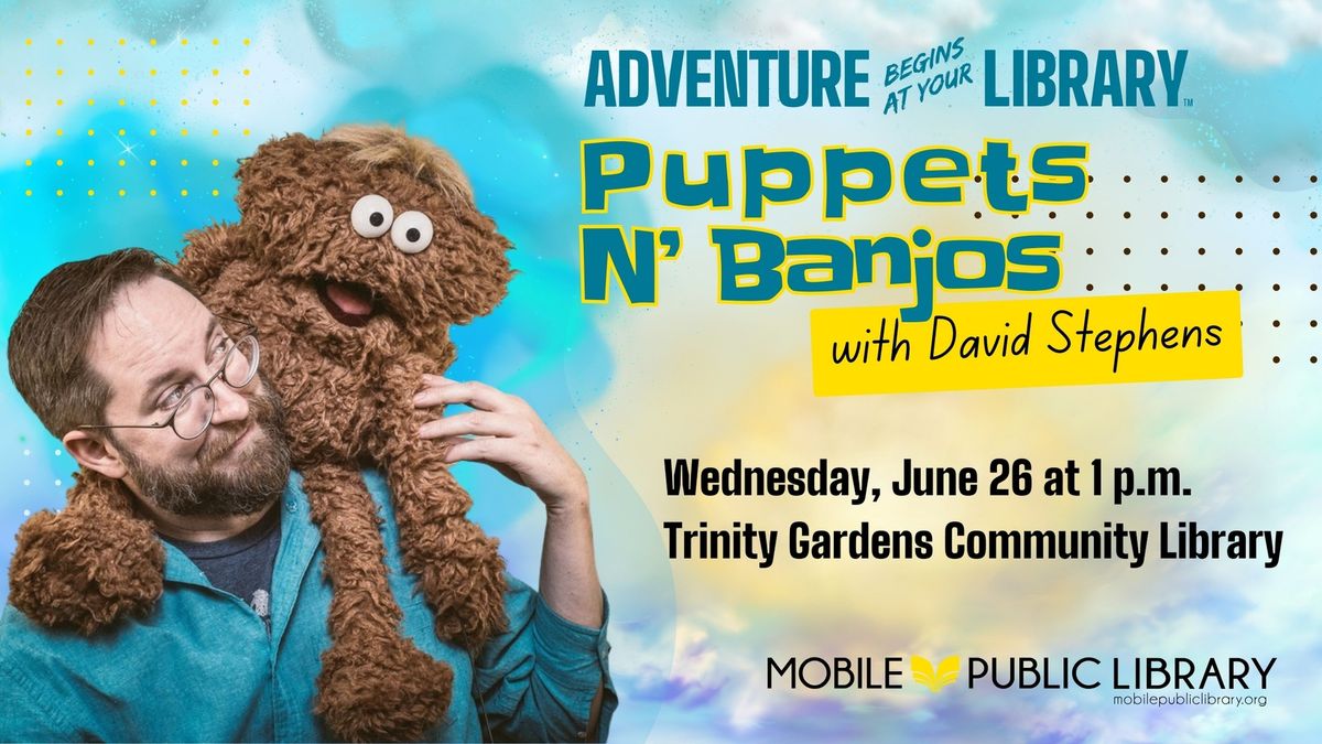 Puppets N' Banjos with David Stephens