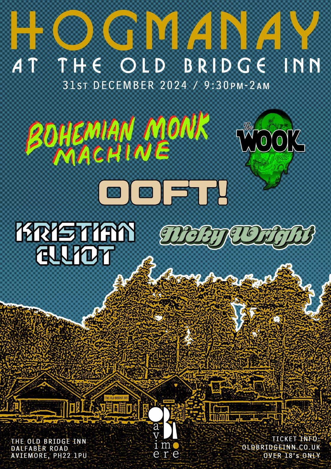 Hogmanay Party! With Bohemian Monk Machine, The Wook, OOFT!, Nicky Wright & Kristian Elliot