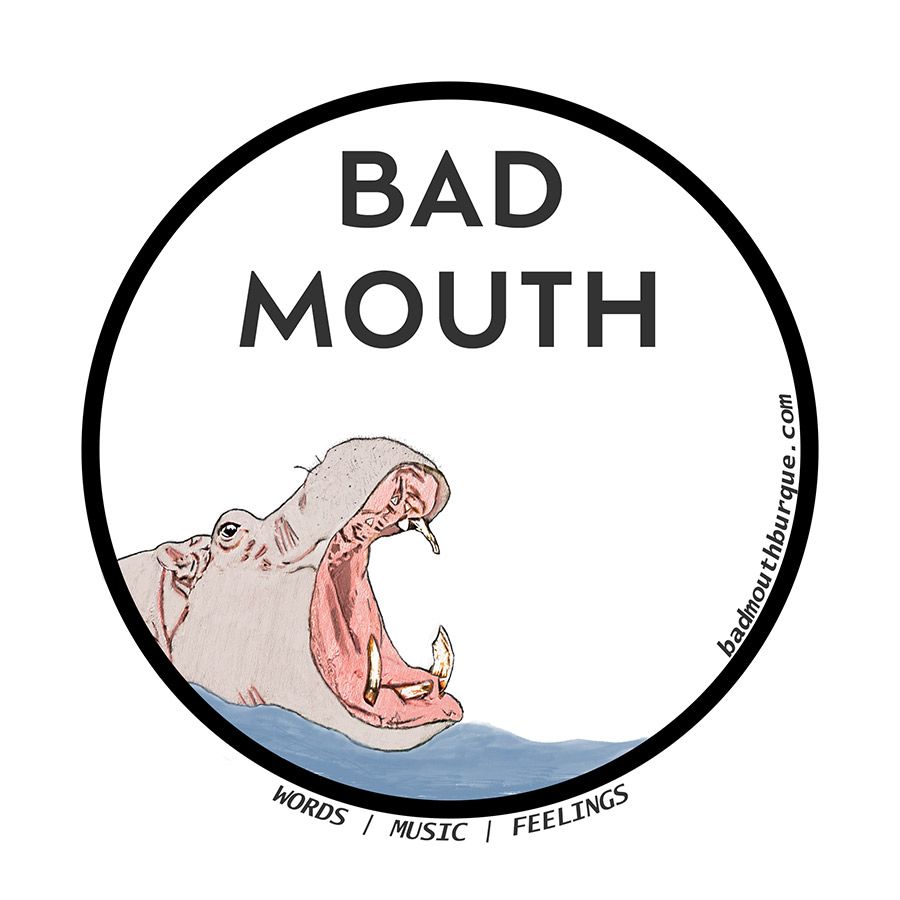 Bad Mouth Words and Music