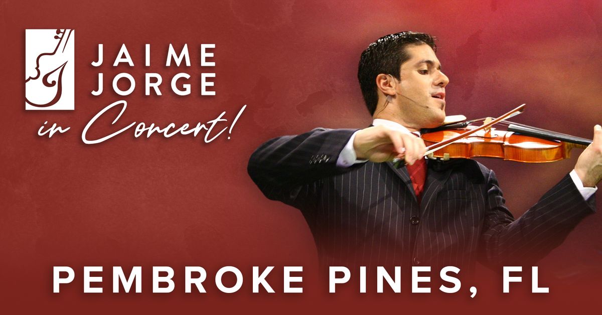 Jaime Jorge in Concert! - Pembroke Pines, FL