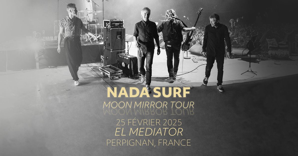 Nada Surf - 25\/02\/25 - El Mediator - Perpignan