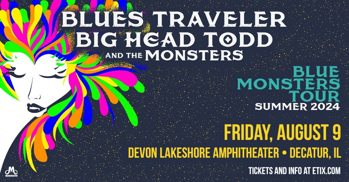 Blue Monster Tour - Blues Traveler with Big Head Todd and The Monsters