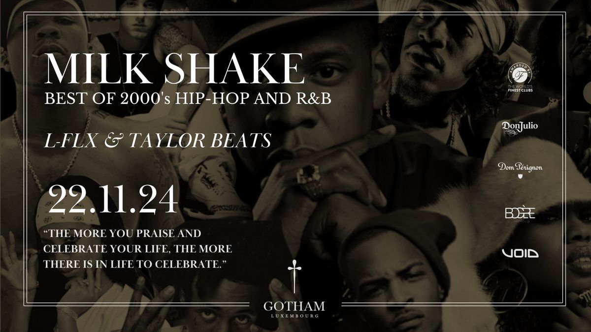 \u2020 MILK SHAKE | BEST OF 2000's HIP-HOP AND R&B \u2020