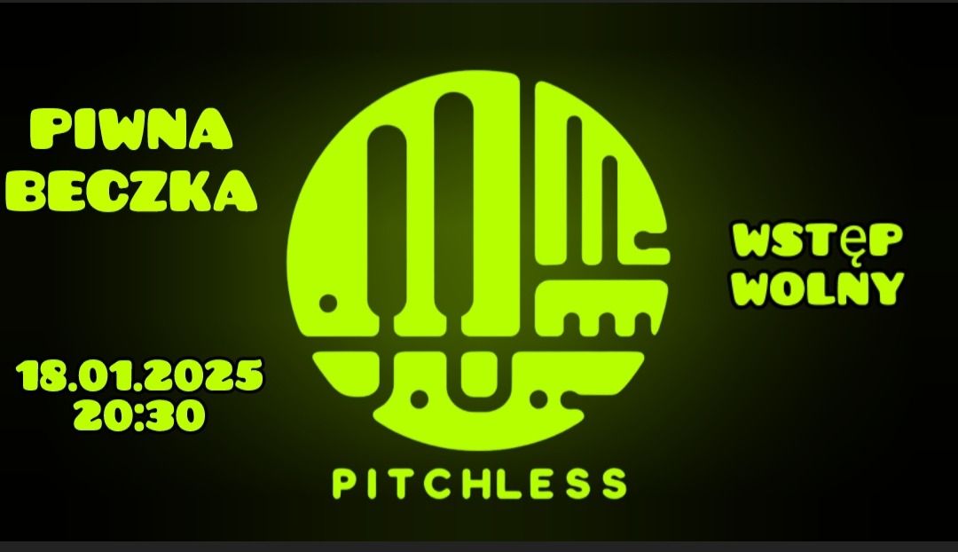 Pitchless na scenie Piwnej Beczki!