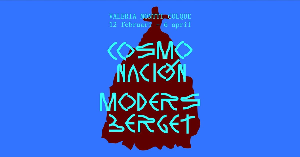 Vernissage: Valeria Montti Colque