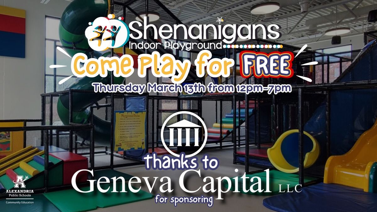 Play BIG at Shenanigans \u2013 Free Entry Day! Sponsored by Geneva Capital