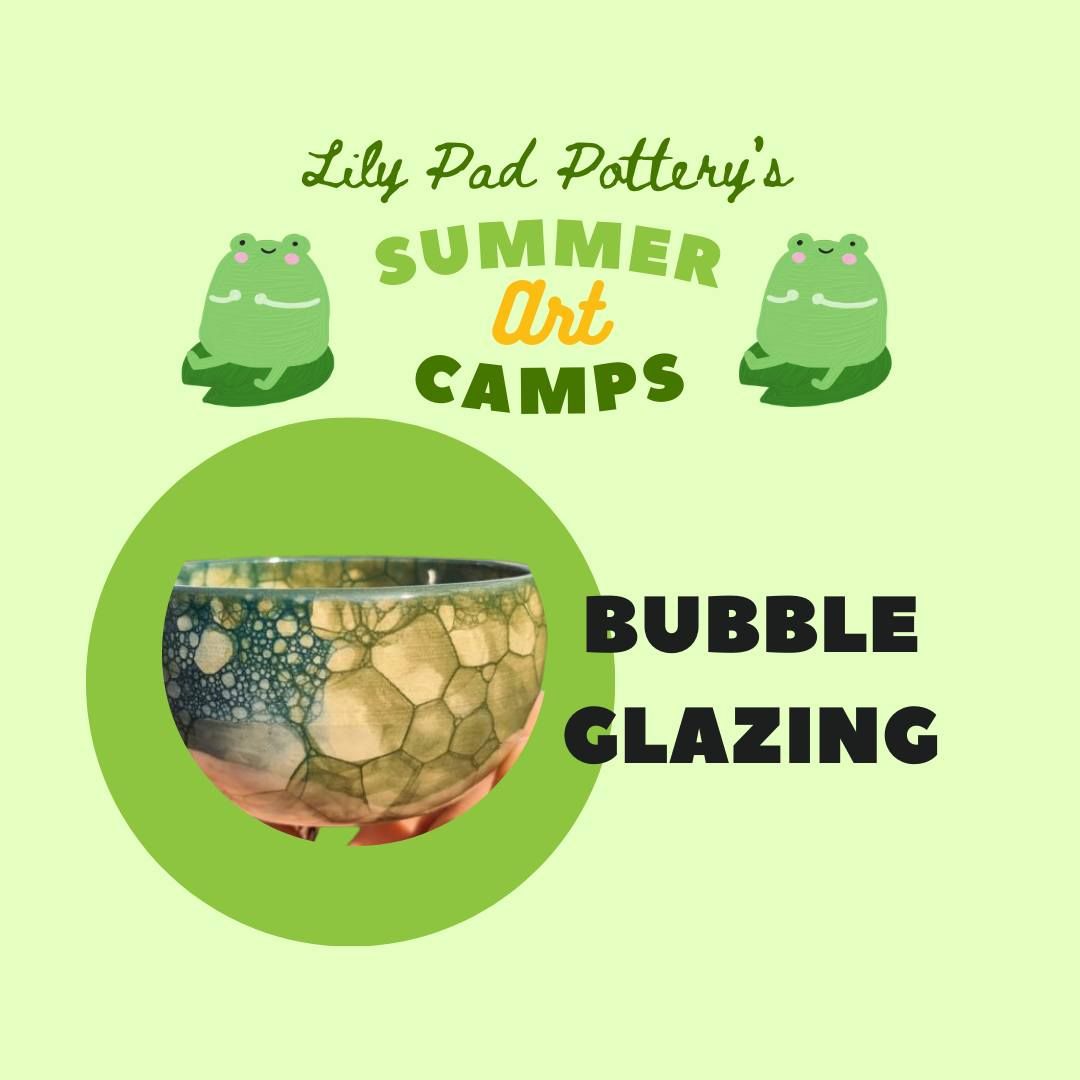 Summer Art Walk Week 3: Bubble Glazing (5-7 yo)