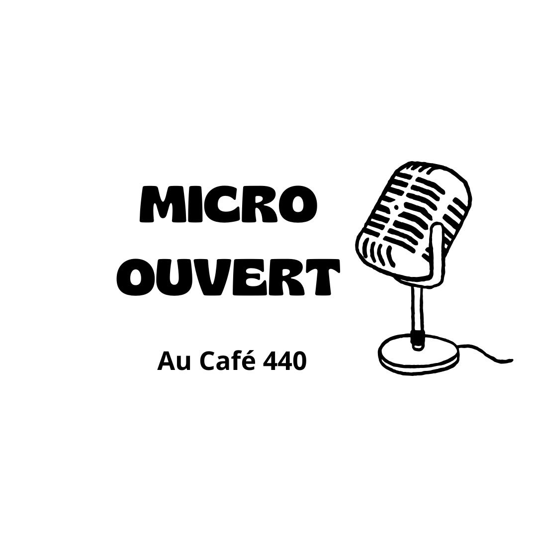 Micro ouvert - au Caf\u00e9 440