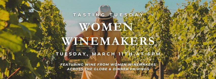 Tasting Tuesday: Women Winemakers