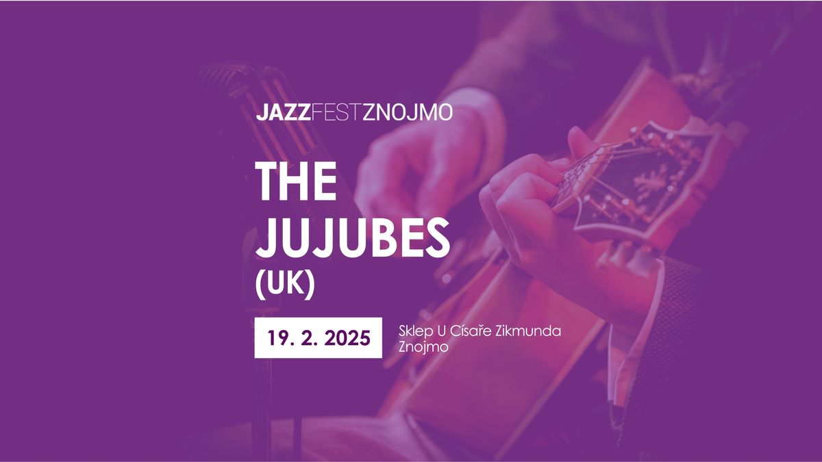 THE JUJUBES (UK)