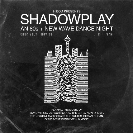 SHADOWPLAY: An 80s + New Wave Dance Night