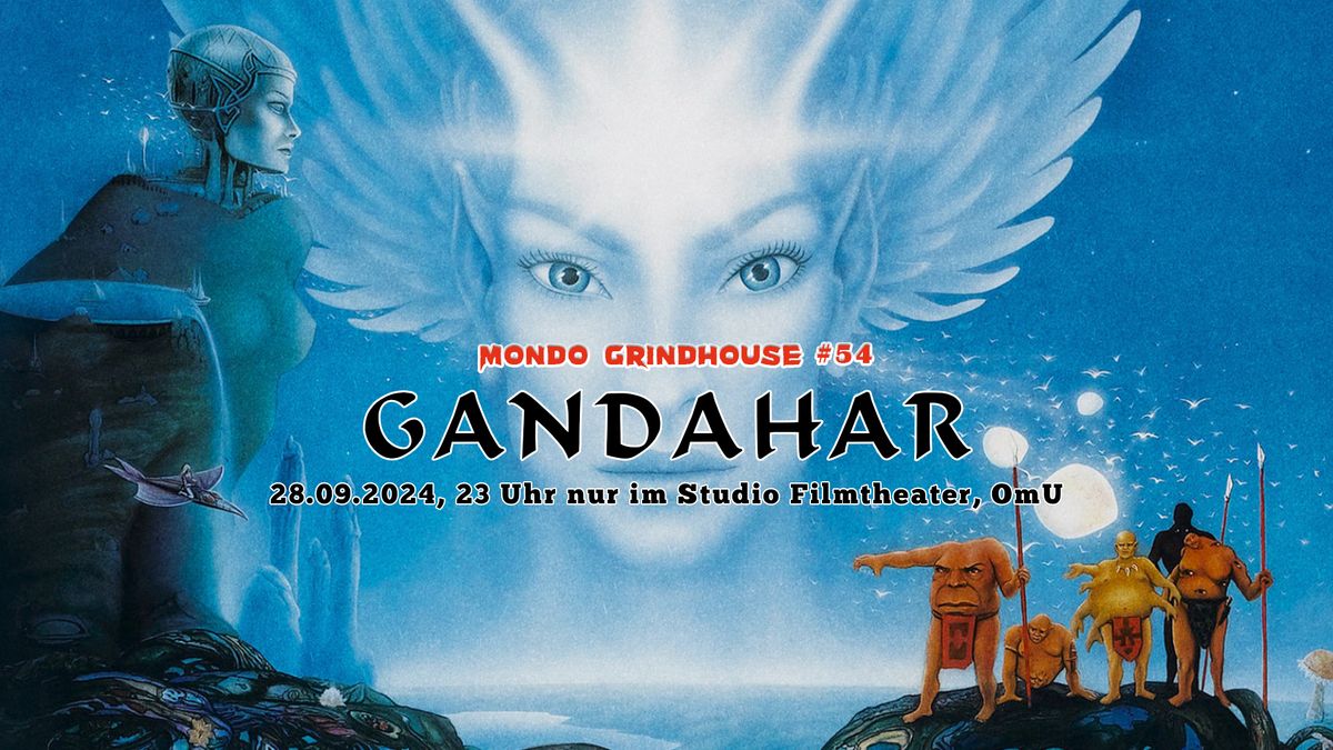 Mondo Grindhouse #54: GANDAHAR (OmU)