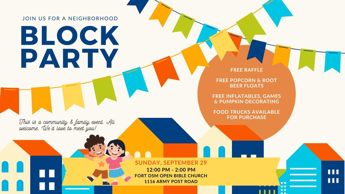 Neighborhood Block Party