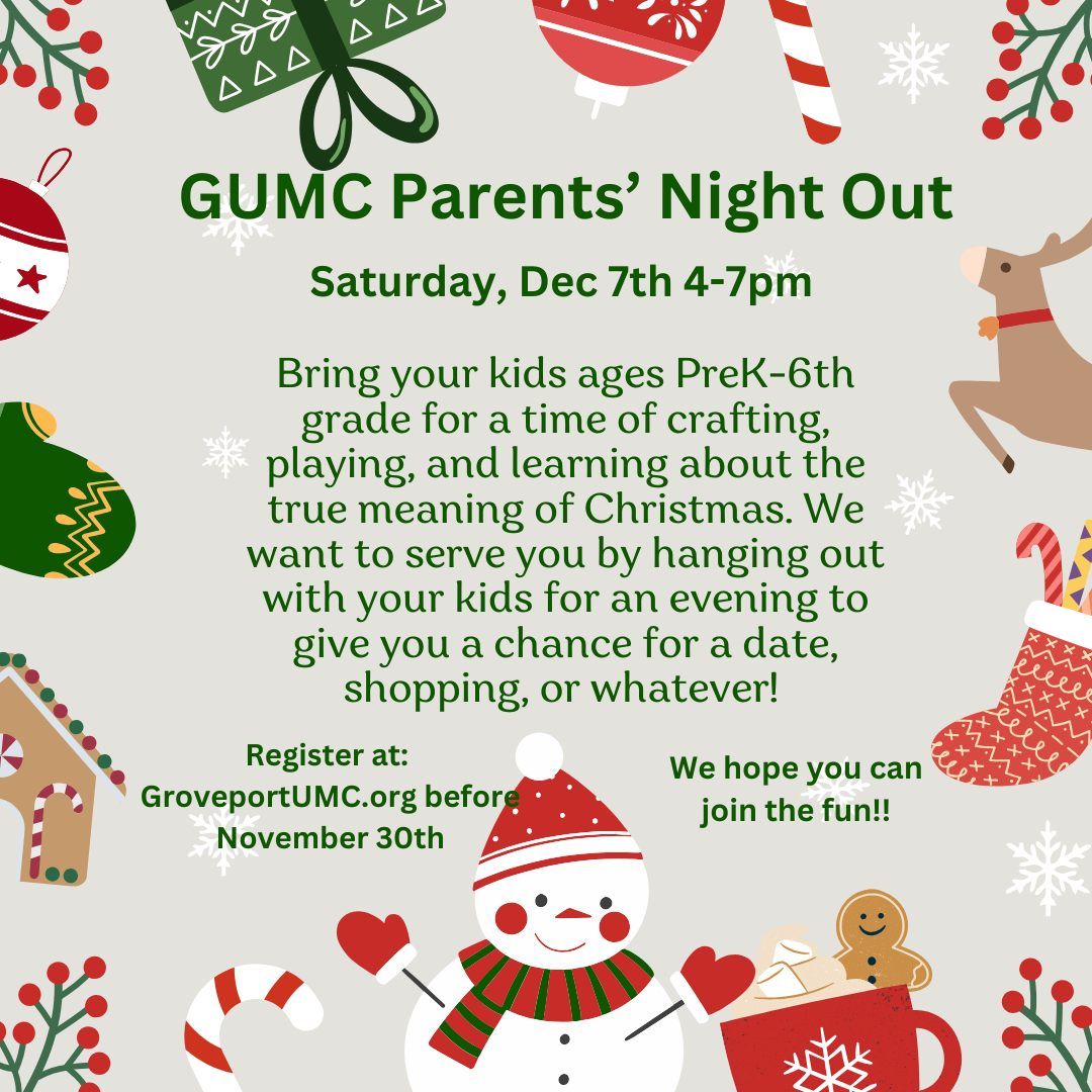 GUMC Parents' Night Out!