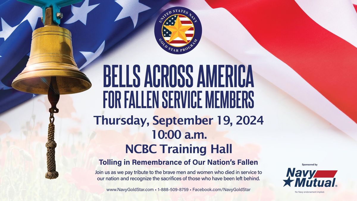 Ninth Annual Bells Across America for Fallen Service Members Remembrance Ceremony at NCBC Gulfport