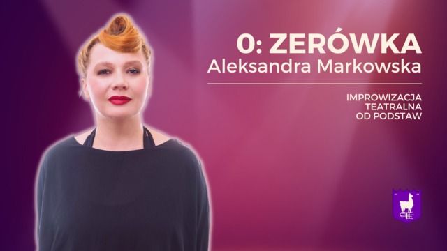 0: Zer\u00f3wka \u2014 Aleksandra Markowska [kurs od podstaw]