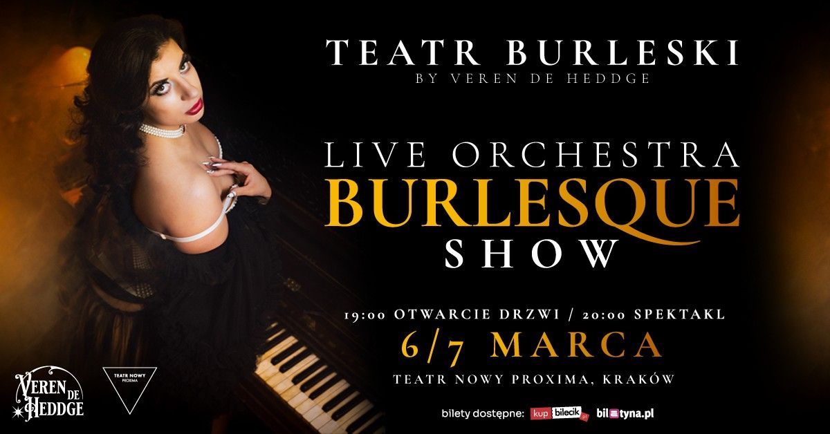 Teatr Burleski: Live Orchestra Burlesque Show