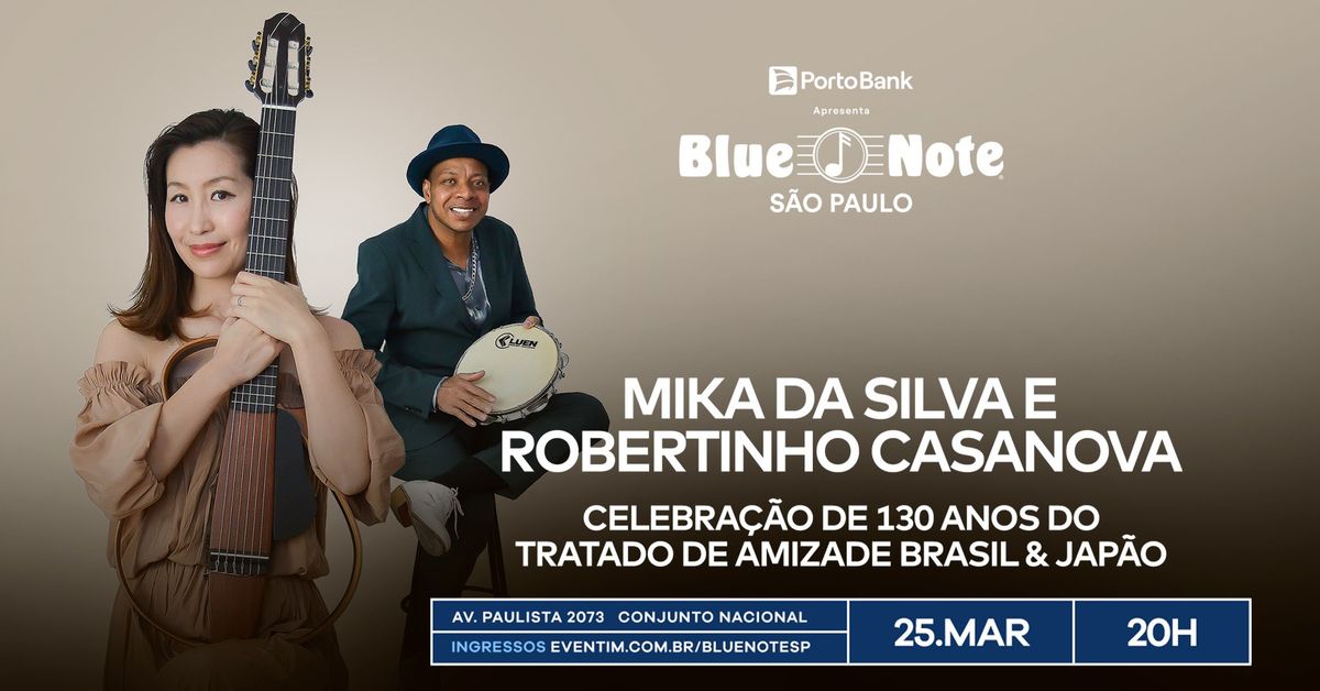 MIKA DA SILVA E ROBERTINHO CASANOVA - CELEBRA\u00c7\u00c3O DE 130 ANOS DO TRATADO DE AMIZADE BRASIL & JAP\u00c3O