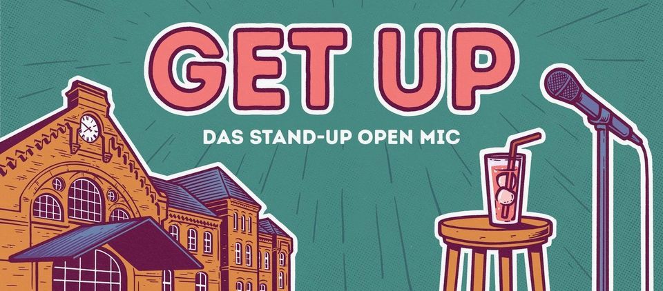 GET UP- Das Stand-Up Open Mic