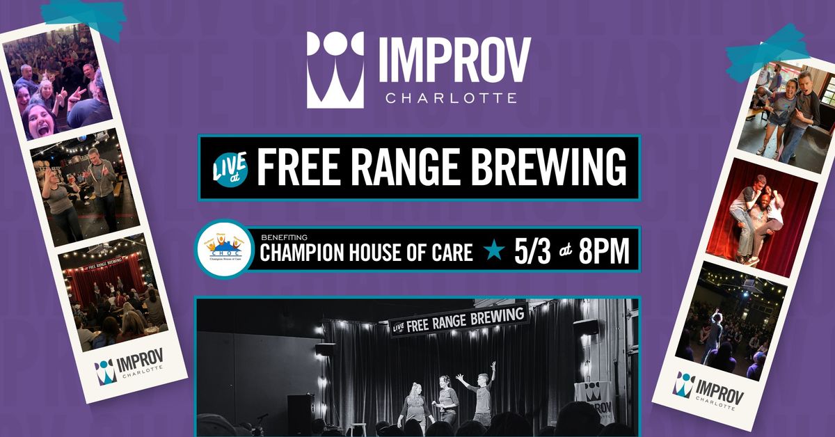 Improv Charlotte Benefiting Champion House of Care Project One