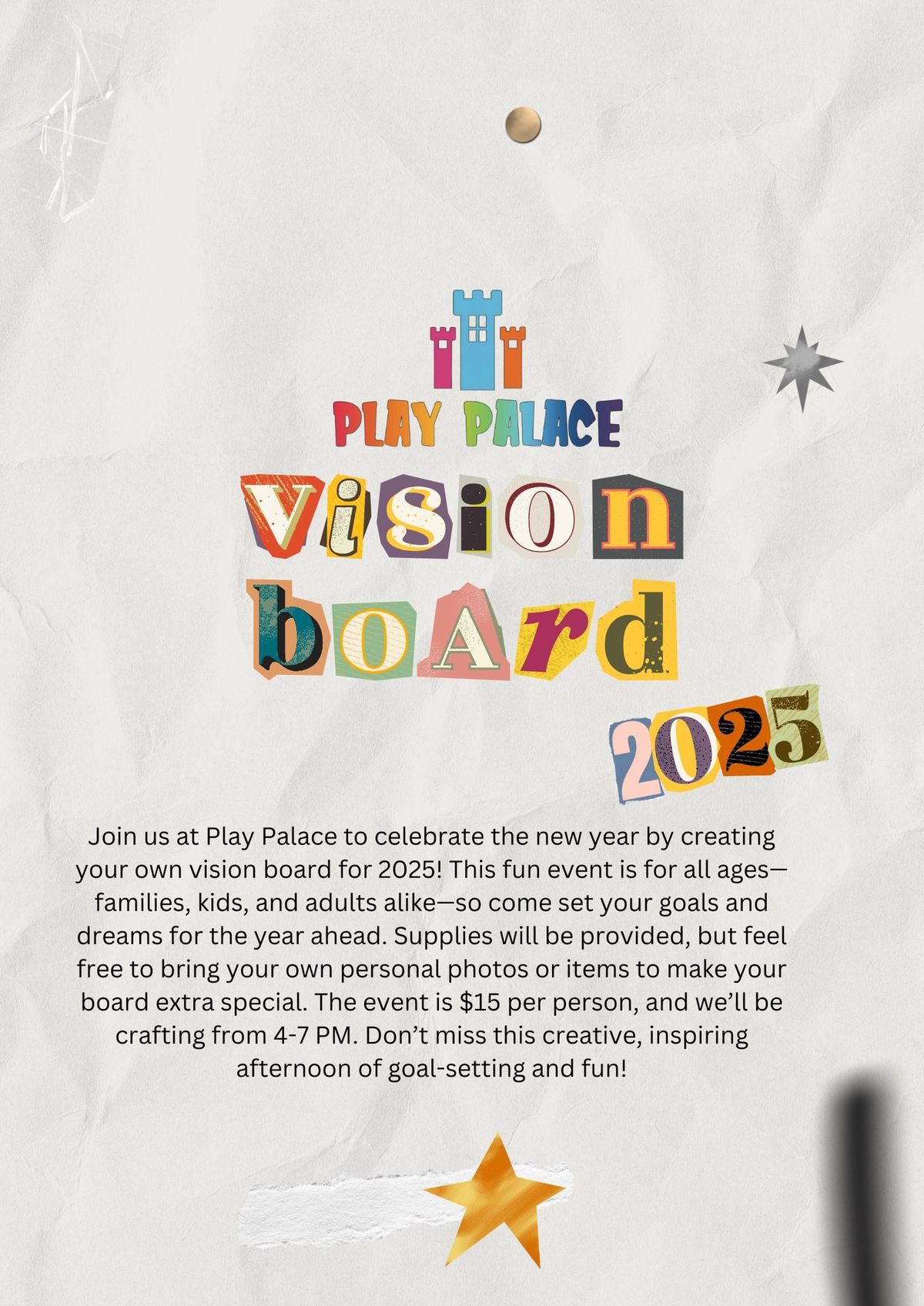 \ud83c\udf89\u2728Vision Boards at Play Palace: Ring in 2025! \u2728\ud83c\udf89