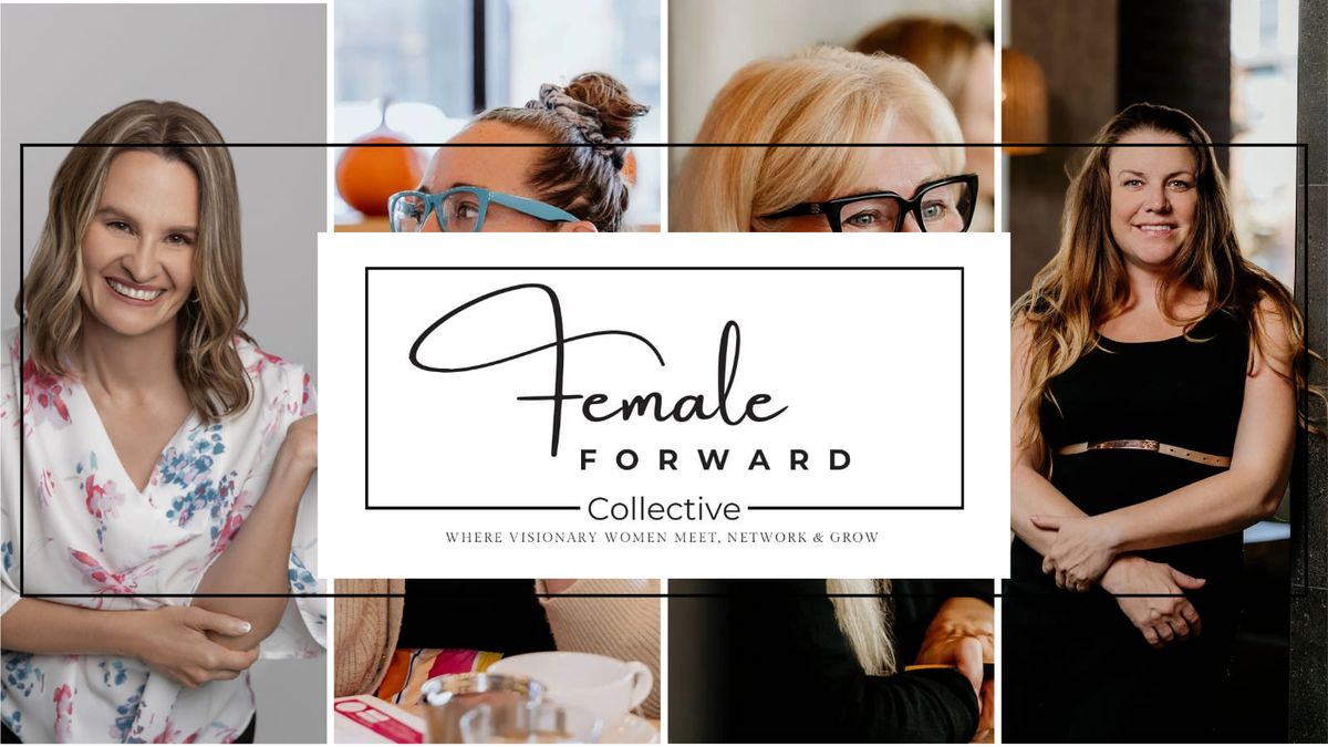 Female Forward Collective New Year - New You Event