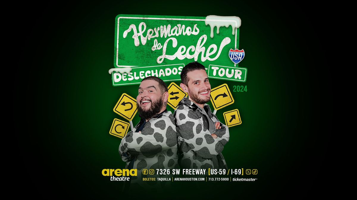 Hermanos de Leche - Deslechados Tour