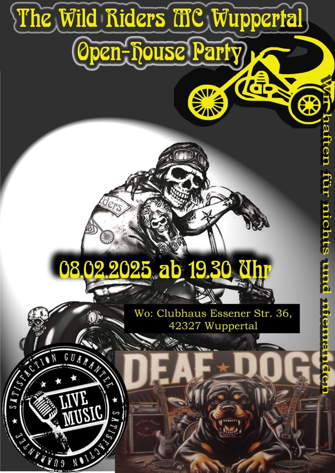 DEAF*DOGS \/ Open-House Party The Wild Riders MC