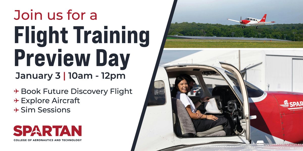 Flight Training Preview Day | Saturday, January 3