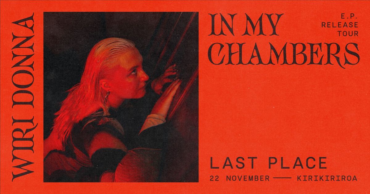 In My Chambers EP Release - Last Place