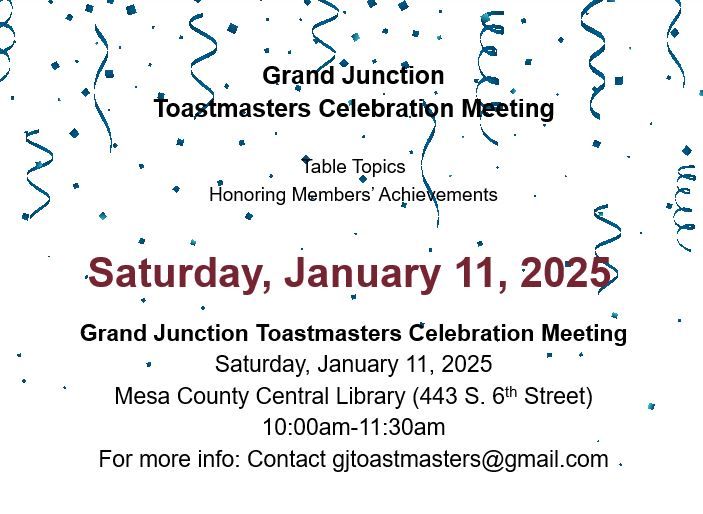 Come Celebrate with Grand Junction Toastmasters