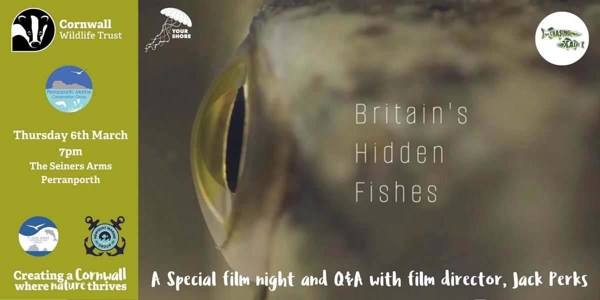 'Britain's Hidden Fishes' film showing and Q&A with filmmaker Jack Perks