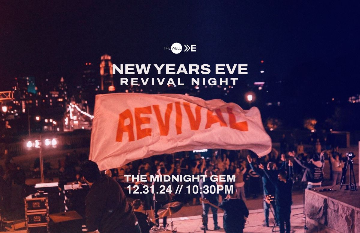 New Year's Eve Revival Night